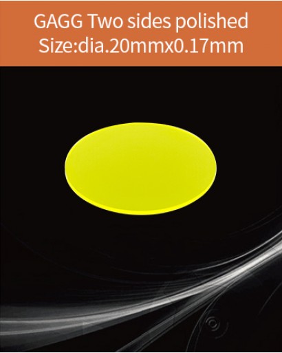 GAGG Ce scintillation crystal, GAGG Ce crystal, GAGG scintillator, Ce:Gd3Al2Ga3O12 crystal, dia.20x0.17mm