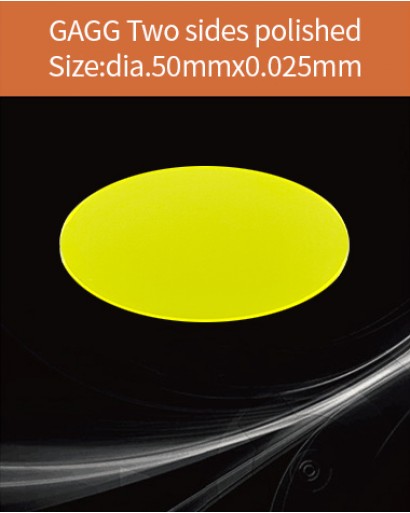 GAGG Ce scintillation crystal, GAGG Ce crystal, GAGG scintillator, Ce:Gd3Al2Ga3O12 crystal, dia.50x0.025mm