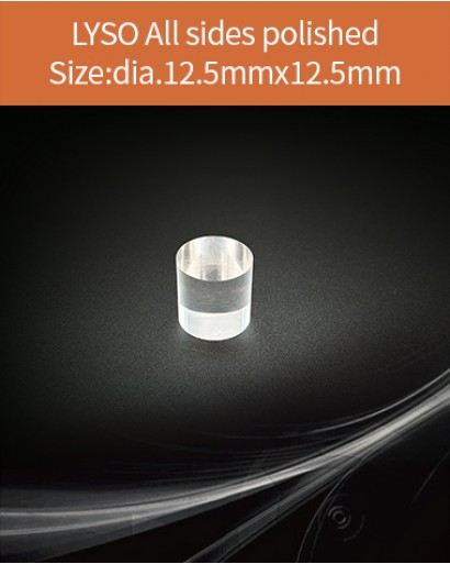 LYSO Ce scintilltion crystal, Cerium doped Lutetium Yttrium Silicate scintillation crystal, LYSO Ce scintillator crystal, diameter 12.5x12.5mm