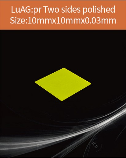 LuAG(Pr) crystal,Praseodymium doped Lutetium Acid Garnet scintillator,LuAG(Pr) Praseodymium doped Lutetium Acid Garnet scintillation crystal material, 10x10x0.03mm